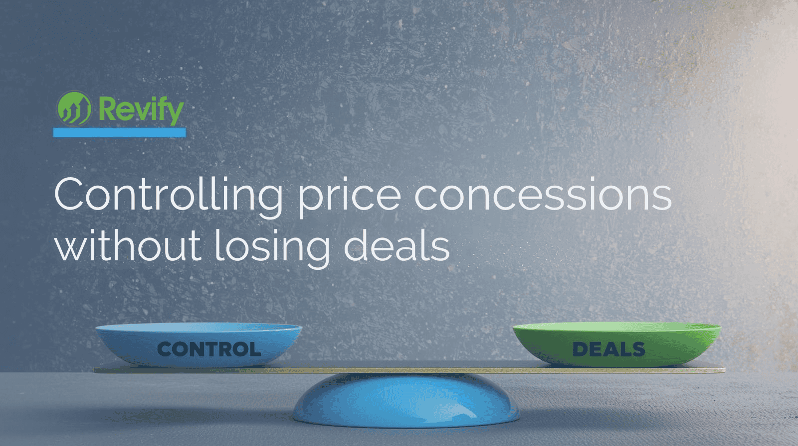 Read more about the article Control Price Concessions Without Losing Deals